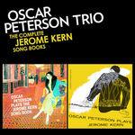 The Complete Jerome Kern Songbooks - CD Audio di Oscar Peterson