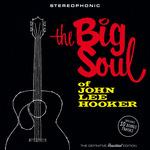 The Big Soul of John Lee Hooker ( + Bonus Tracks)