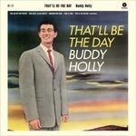 That'll Be (+ Bonus Tracks) - Vinile LP di Buddy Holly