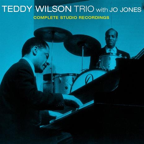 Complete Studio Recordings with Jo Jones - CD Audio di Teddy Wilson