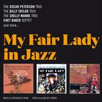 My Fair Lady in Jazz (Remastered) - CD Audio di Oscar Peterson,Billy Peterson