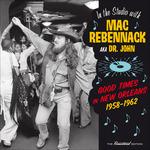Good Times in (Remastered) - CD Audio di Dr. John