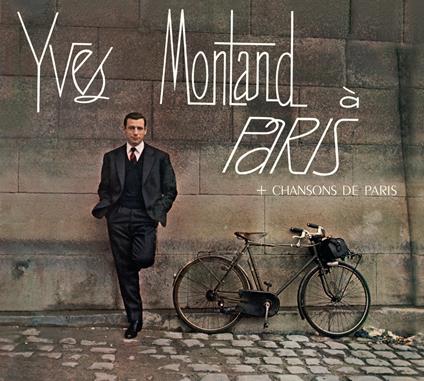 A Paris - Chansons de Paris (Limited Edition) - CD Audio di Yves Montand