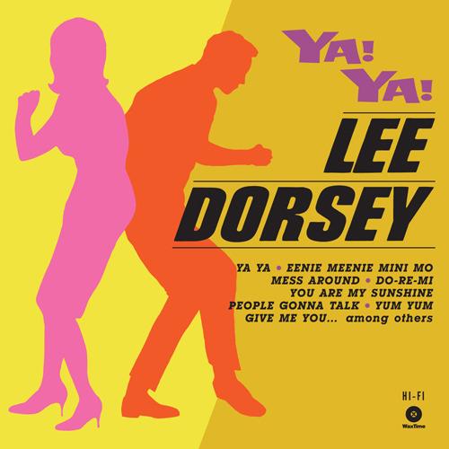 Ya! Ya! - Vinile LP di Lee Dorsey