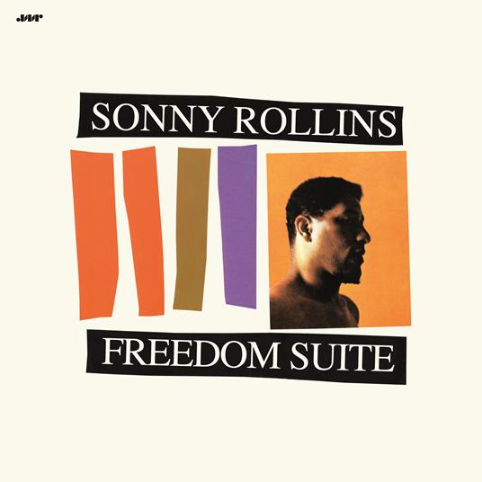 Freedom Suite - Vinile LP di Sonny Rollins