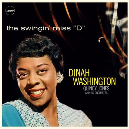 Swingin' Miss D - Vinile LP di Dinah Washington