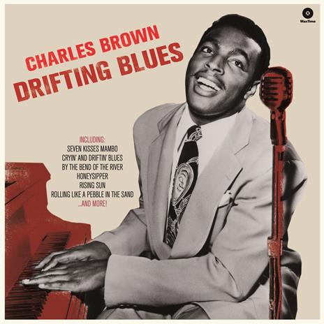 Drifting Blues (180 gr.) - Vinile LP di Charles Brown