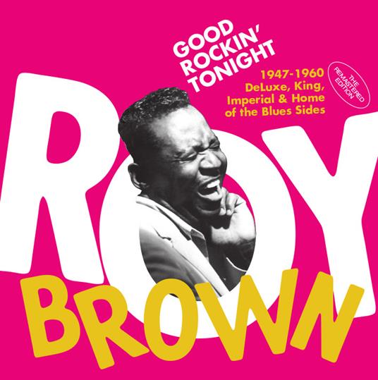 Good Rockin' Tonight - CD Audio di Roy Brown