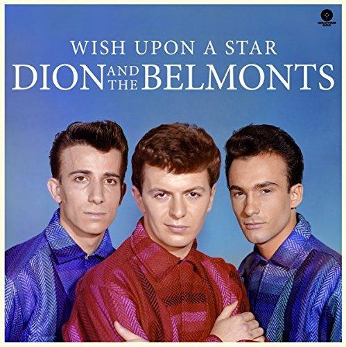 Wish Upon a Star (Limited Edition) - Vinile LP di Dion and the Belmonts