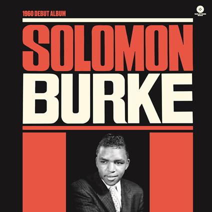Solomon Burke 1960 Debut Album - Vinile LP di Solomon Burke