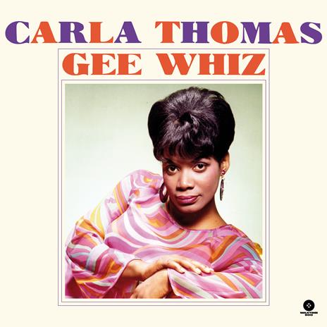 Gee Whiz - Vinile LP di Carla Thomas