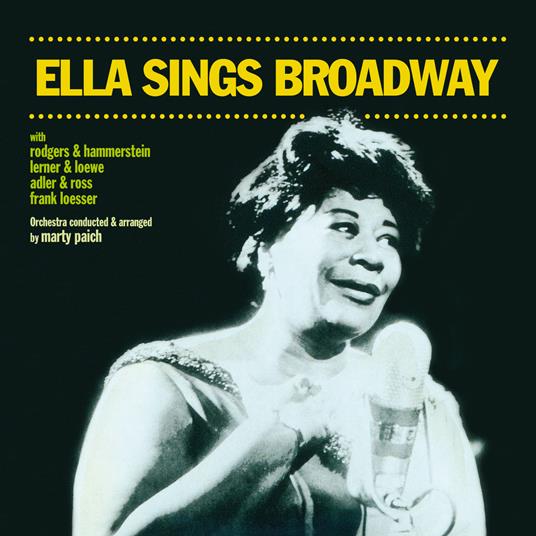 Ella Sings Broadway - CD Audio di Ella Fitzgerald