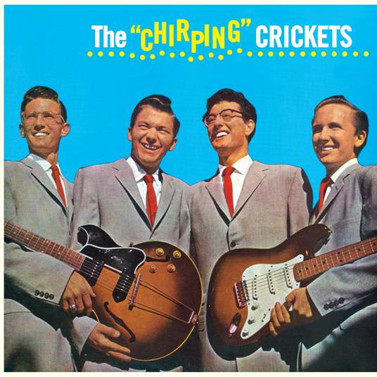 Buddy Holly and The Chirping Crickets - Vinile LP di Buddy Holly