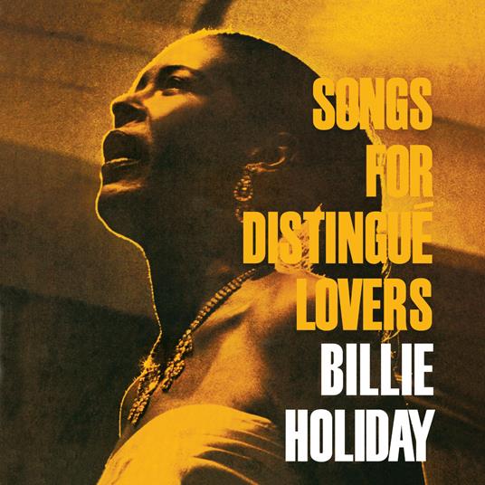 Songs for Distingue Lovers - Vinile LP di Billie Holiday