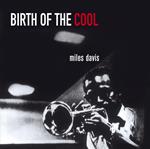 Birth of the Cool ( + Bonus Tracks)