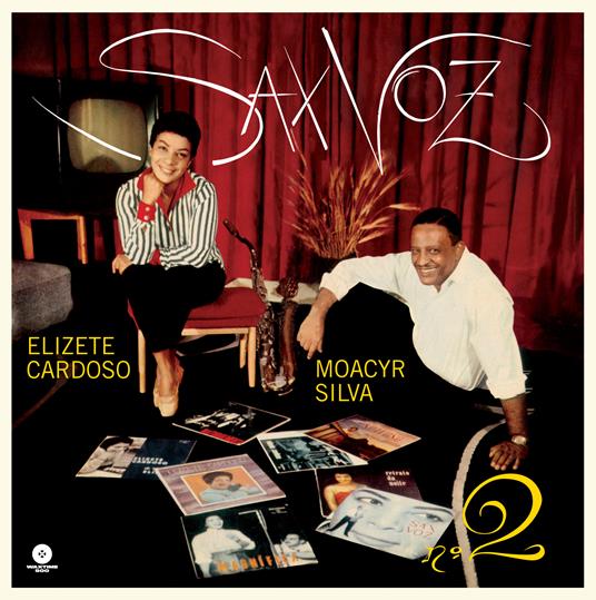 Sax voz No.2 (Limited Edition) - Vinile LP di Elizete Cardoso,Moacir Silva