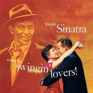 Songs for Swingin' Lovers! (Orange Coloured Vinyl) - Vinile LP di Frank Sinatra