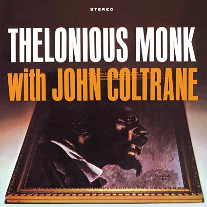 Thelonious Monk with John Coltrane - Vinile LP di John Coltrane,Thelonious Monk