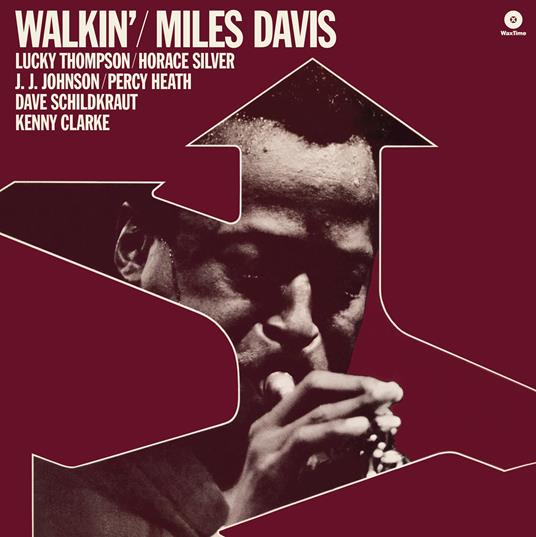 Walkin' - Vinile LP di Miles Davis