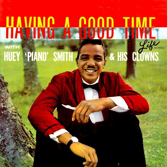 Having a Good Time - 'Twas the Night Before Christmas - CD Audio di Huey Smith