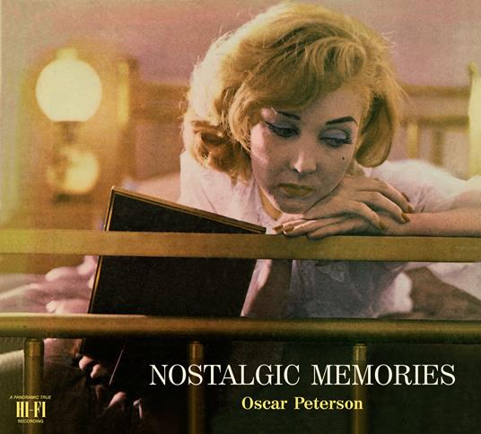 Nostalgic Memories - The Complete Edition - CD Audio di Oscar Peterson