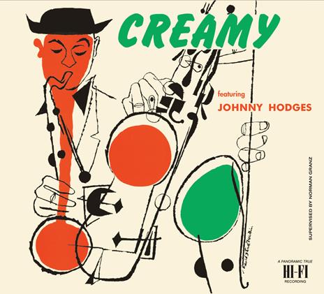Creamy (+ 4 Bonus Tracks) - CD Audio di Johnny Hodges