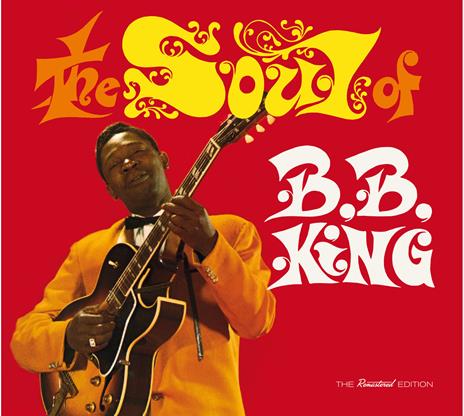 The Soul of B.B. King - CD Audio di B.B. King