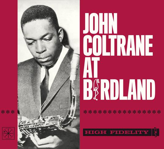 At Birdland - CD Audio di John Coltrane
