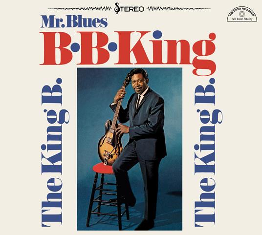 Mr. Blues (with Bonus Tracks) - CD Audio di B.B. King