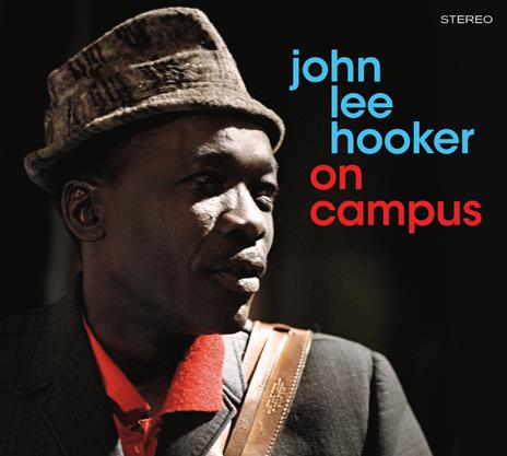 On Campus - The Great John Lee Hooker - CD Audio di John Lee Hooker