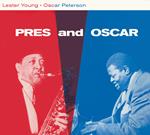 Pres And Oscar. The Complete Session