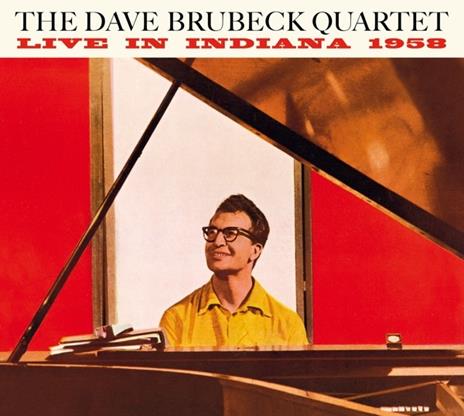 Live in Indiana 1958. The Complete Session - CD Audio di Dave Brubeck