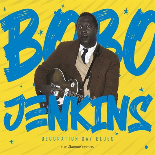 Decoration Day Blues - CD Audio di Bobo Jenkins