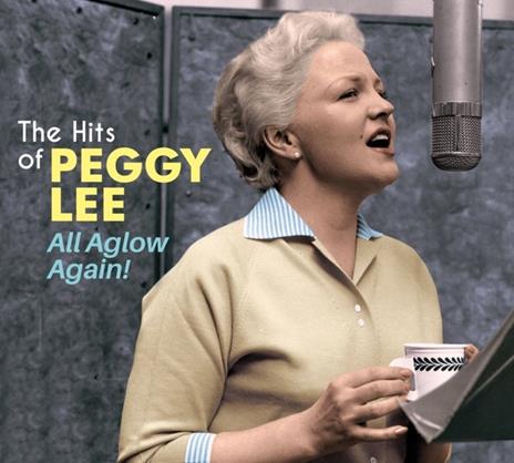 All Aglow Again! (+ 17 Bonus Tracks) - CD Audio di Peggy Lee