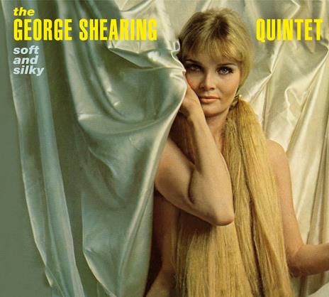 Soft and Sily - Smooth and Swinging - CD Audio di George Shearing