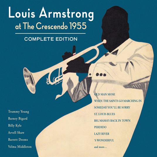 At The Crescendo 1955 - Complete Edition - CD Audio di Louis Armstrong