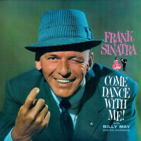 Come Dance With Me!-Come Fly With Me - CD Audio di Frank Sinatra
