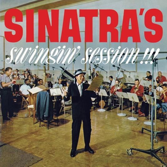 Sinatra's Swingin' Session!!! - A Swingin' Affair! - CD Audio di Frank Sinatra