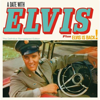 A Date with Elvis Elvis Is Back! - CD Audio di Elvis Presley