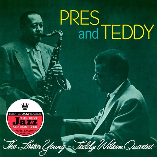 Pres & Teddy (+ 12 Bonus Tracks) - CD Audio di Lester Young