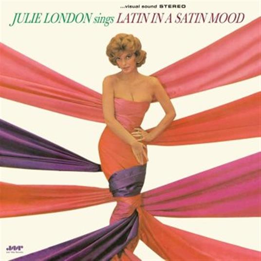 Sings Latin In A Satin Mood - Vinile LP di Julie London