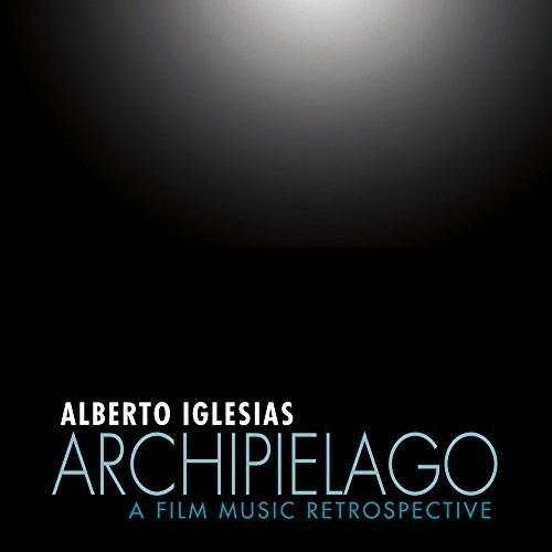Archipielago (Deluxe Edition) - CD Audio di Alberto Iglesias