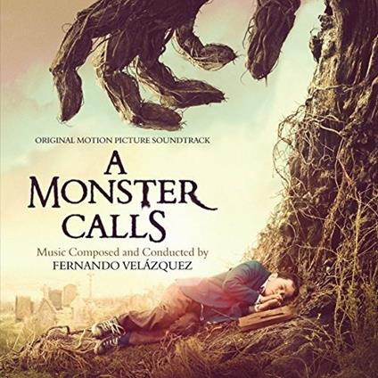 A Monster Calls (Special Edition) - CD Audio di Fernando Velazquez