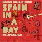 Spain in a Day - CD Audio di Alberto Iglesias