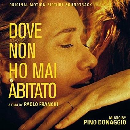 Dove Non Ho Mai Abitato - CD Audio di Pino Donaggio