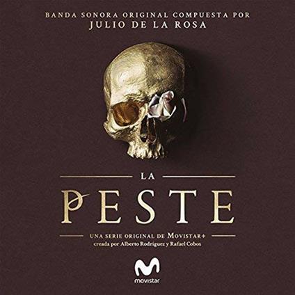 La peste (Colonna sonora) - CD Audio di Julio De La Rosa