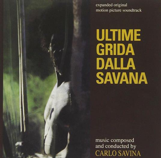 Ultime Grida Dalla Savana (Colonna sonora) - CD Audio