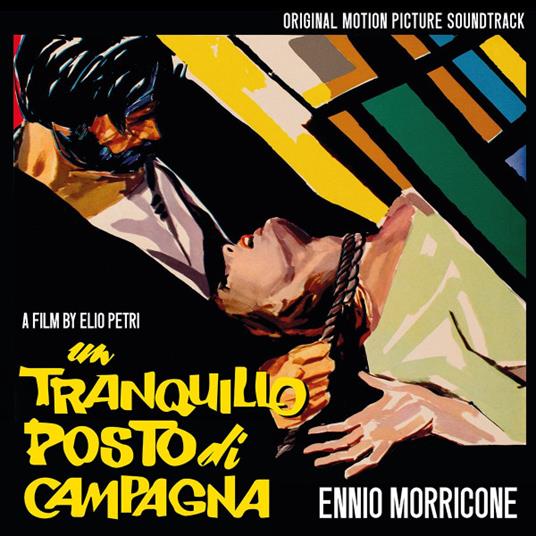 Un Tranquillo Posto Di Campagna (Colonna Sonora) - CD Audio di Ennio Morricone