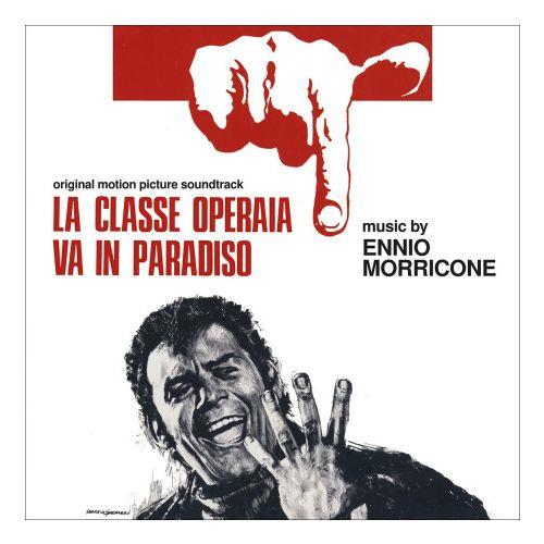 La Classe Operaia Va In Paradiso (Colonna Sonora) - CD Audio di Ennio Morricone
