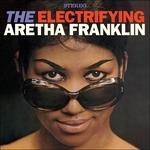 The Electrifying Aretha Franklin - CD Audio di Aretha Franklin